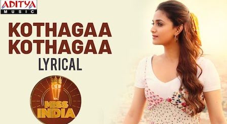 Kotthaga Kotthaga Lyrics Miss India