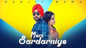 Meri Sardarniye Lyrics Ranjit Bawa