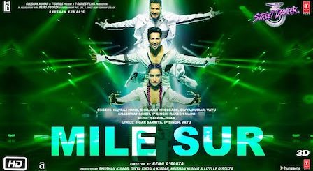 Mile Sur Lyrics Street Dancer 3D