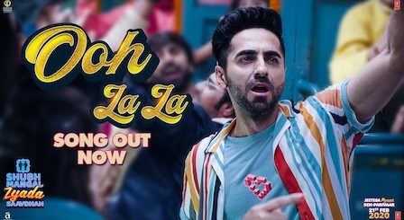 Ooh La La Lyrics Shubh Mangal Zyada Saavdhan