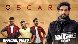 Oscar Lyrics Singga | Yaar Anmulle Returns