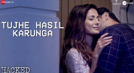 Tujhe Hasil Karunga Lyrics Hacked | Stebin Ben