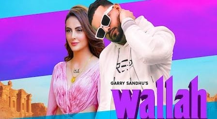 Wallah Lyrics Garry Sandhu