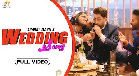 Wedding Song Lyrics Sharry Mann