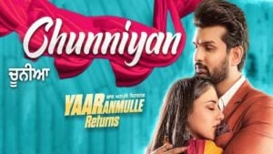 Chunniyan Lyrics Mannat Noor | Yaar Anmulle Returns