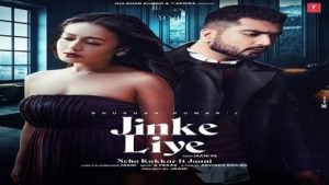 Jinke Liye Lyrics Neha Kakkar