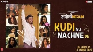 Kudi Nu Nachne De Lyrics Angrezi Medium