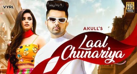 Laal Chunariya Lyrics Akull