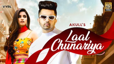 Laal Chunariya Lyrics Akull