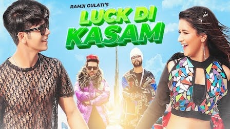 Luck Di Kasam Lyrics Ramji Gulati | Avneet Kaur