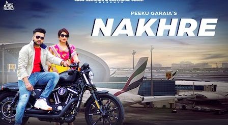 Nakhre Lyrics Peeku Garaia