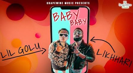 Baby Baby Lyrics Lil Golu x Likhhari