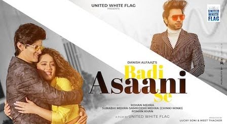 Badi Asaani Se Lyrics Danish Alfaaz | Rohan Mehra, Chinki Minki