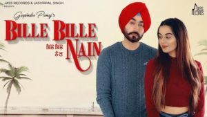 Bille Bille Nain Lyrics Gurpinder Panag