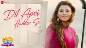 Dil Apni Haddon Se Lyrics Virgin Bhanupriya | Jyotica Tangri