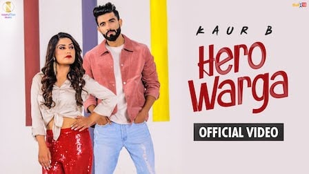 Hero Warga Lyrics Kaur B | Raj Ranjodh