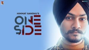 One Side Lyrics Himmat Sandhu