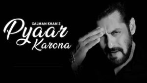 Pyaar Karona Lyrics Salman Khan