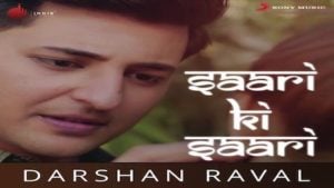 Saari Ki Saari Lyrics Darshan Raval