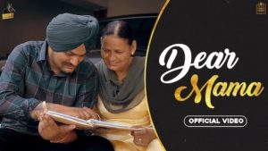 Dear Mama Lyrics Sidhu Moose Wala