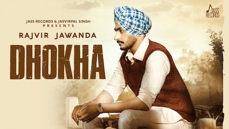 Dhokha Lyrics Rajvir Jawanda