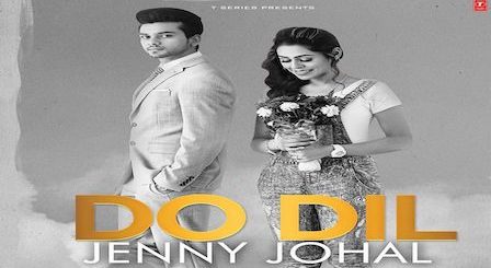 Do Dil Lyrics Jenny Johal