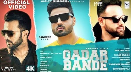 Gadar Bande Lyrics by Sandeep Gill