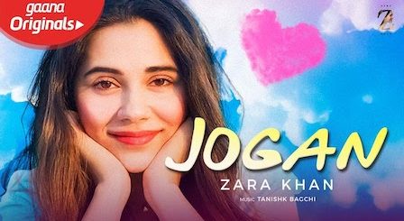 Jogan Lyrics Zara Khan | Yasser Desai