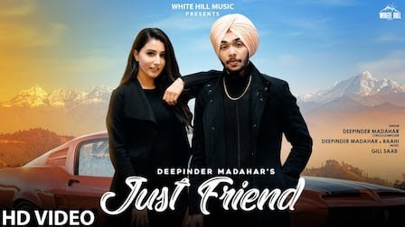 Just Friend Lyrics by Deepinder Madahar