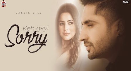 Keh Gayi Sorry Lyrics Jassi Gill