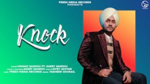 Knock Lyrics Himmat Sandhu | Garry Sandhu