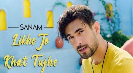 Likhe Jo Khat Tujhe Lyrics Sanam