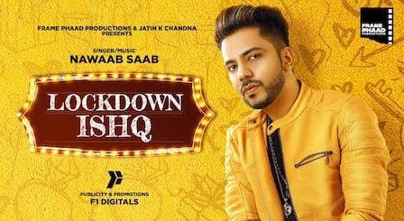 Lockdown Ishq Lyrics Nawaab Saab