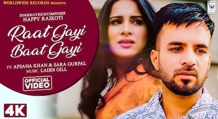 Raat Gayi Baat Gayi Lyrics by Happy Raikoti ft. Afsana Khan