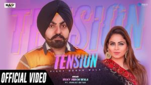 Tension Lyrics Vicky Heron Wala | Gurlez Akhtar