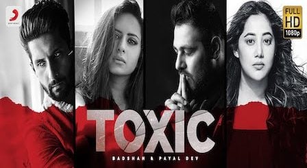 Toxic Lyrics Badshah x Payal Dev