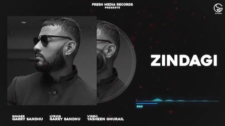 Zindagi - Chingari Lyrics Garry Sandhu