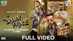 Crown Prince Lyrics Jazzy B x Bohemia