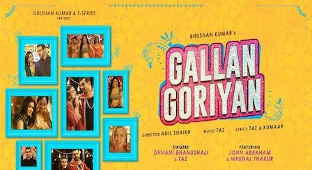 Gallan Goriyan Lyrics Dhvani Bhanushali