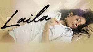 Laila Lyrics by Kamal Raja x Chichi