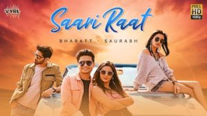 Saari Raat Lyrics Bharatt Saurabh