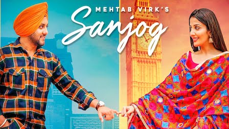 Sanjog Lyrics - Mehtab Virk