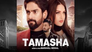 Tamasha Lyrics by Marshall Sehgal | Himanshi Khurana