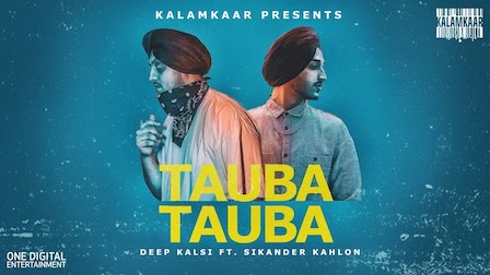 Tauba Tauba Lyrics Deep Kalsi | Sikander Kahlon