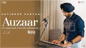 Auzaar Lyrics Satinder Sartaaj