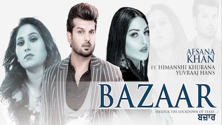 Bazaar Lyrics by Afsana Khan ft. Himanshi Khurana