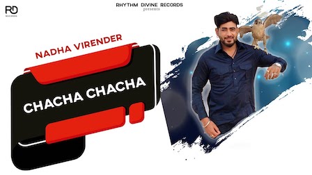 Chacha Chacha Lyrics Nadha Virender