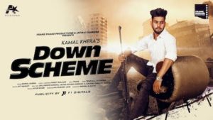 Down Scheme Lyrics Kamal Khera