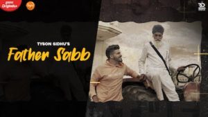 Father Saab Lyrics Tyson Sidhu