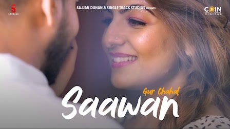 Saawan Lyrics Gur Chahal